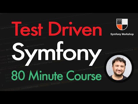 Symfony Tutorial 2021 Test Driven Development Full 80 Minute Course | Learn TDD using PHPUnit