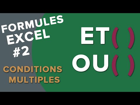 Tuto Excel - Les fonctions ET et OU + Utilisation de la formule SI