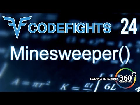Minesweeper Codefights Intro Algorithm Javascript Solution And Breakdown