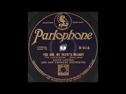 Edith Lorand & her Viennese Orchestra - You Are My Heart's Delight (1931)