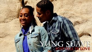 Just Fell In Love - Yung Suave (OFFICIAL VIDEO)