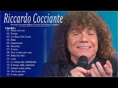 Riccardo Cocciante Canzoni Famose 2023💛Le Canzoni Più Belle Di Album 2023