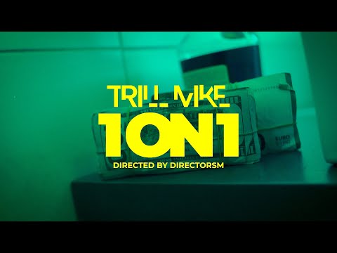 Trill Mike - 1 ON 1 ( Official video ) by DirectorSM