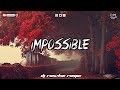 IMPOSSIBLE - SHONTELLE [ CHILL VIBE X BASS REMIX ] DJ RONZKIE REMIX