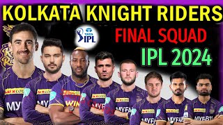 IPL 2024 Kolkata Team Full and Final squad | KKR Team Full Players List 2024 | KKR Team Squad 2024
