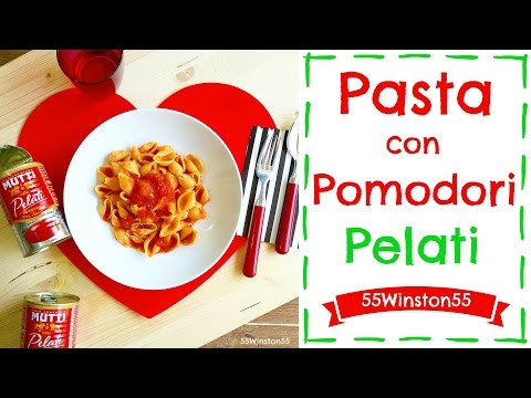 Pasta con i Pomodori Pelati | Un Piatto di Pasta in 5 Minuti | 55Winston55