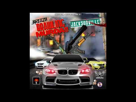 BREEZA - BRAWLING MVRDER