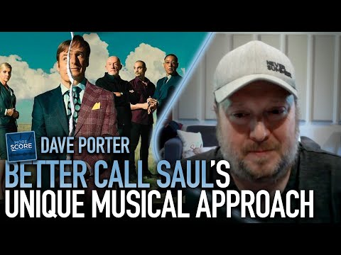 The unique musical approach of 'Better Call Saul' | Dave Porter