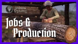 Jobs & Production in Medieval Dynasty – 2025