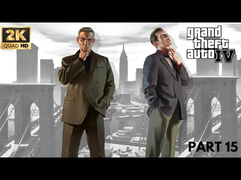 Grand Theft Auto 4 Gameplay Walkthrough Part 15 2K 60FPS