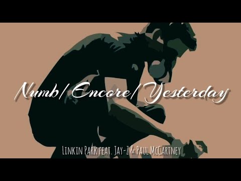 Linkin Park feat. Jay-Z & Paul McCartney — Numb/Encore/Yesterday [STUDIO VERSION]