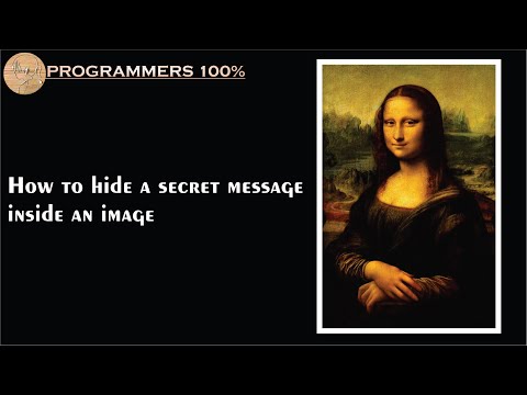 How to Hide secret messages inside an Image! Like the Cicada 3301 @Programmers100p