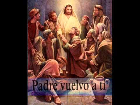 Padre Vuelvo A Ti