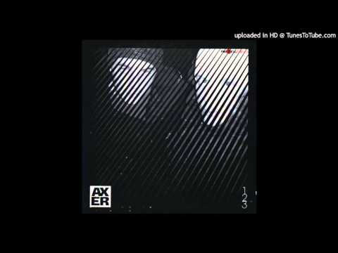 Axer AKA Eric Prydz & Axwell - 3, 2, 1