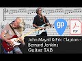 John Mayall & Eric Clapton - Bernard Jenkins Guitar Tabs [TABS]