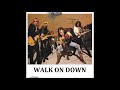 Aerosmith - Walk On Down
