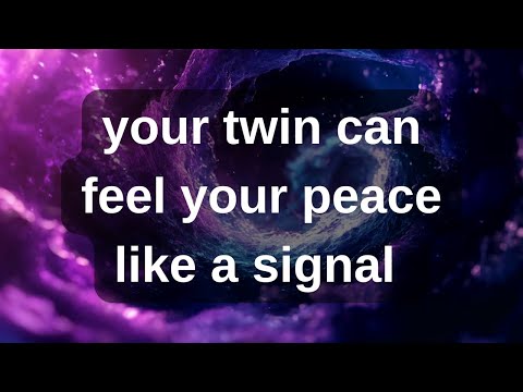Archangel Michael’s Message | Your twin can feel your peace like a signal