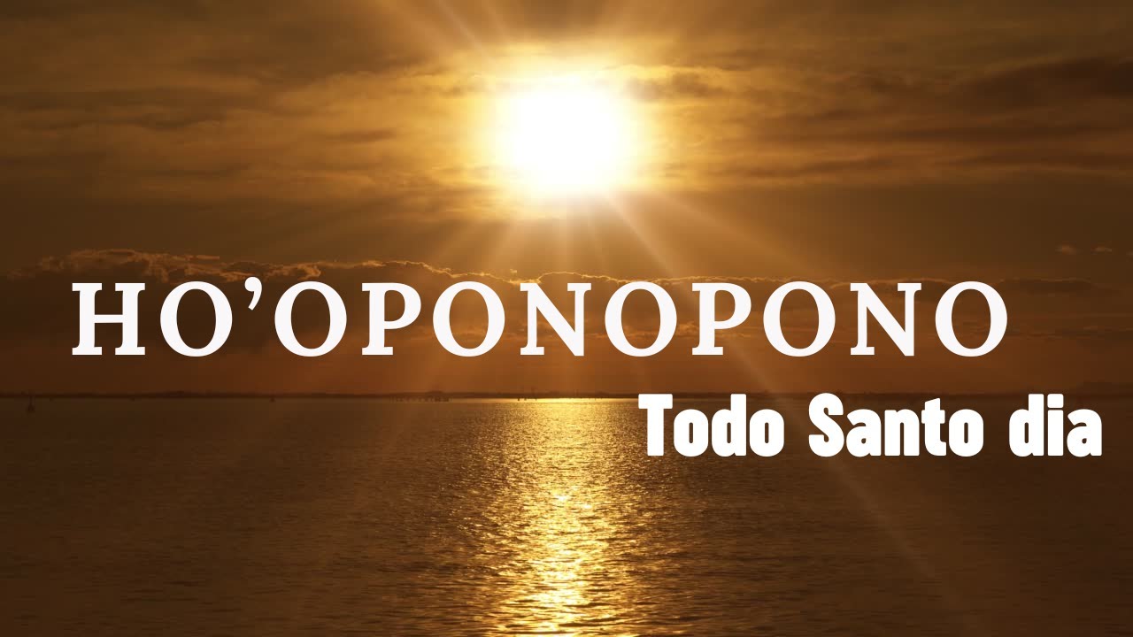 Quinta feira com ho'oponopono