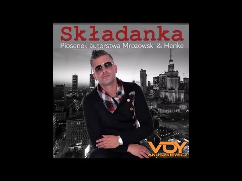 Składanka piosenek autorstwa Mrozowski & Henke w maginczym wykonaniu Voy Anuszkiewicz