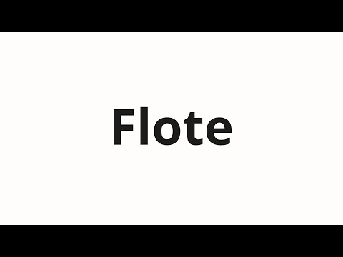 How to pronounce Flote | Флоте (Fleet in Russian)