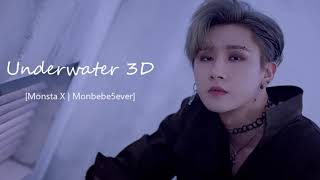 MONSTA X | UNDERWATER [3D USE HEADPHONE 🎧]