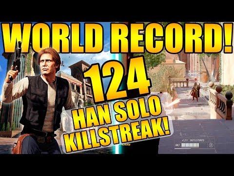 (World Record!) 124 Han Solo Gameplay/Killstreak - Star Wars Battlefront 2