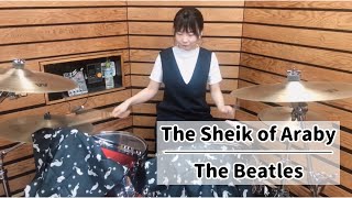 The Sheik of Araby - The Beatles (drums cover)