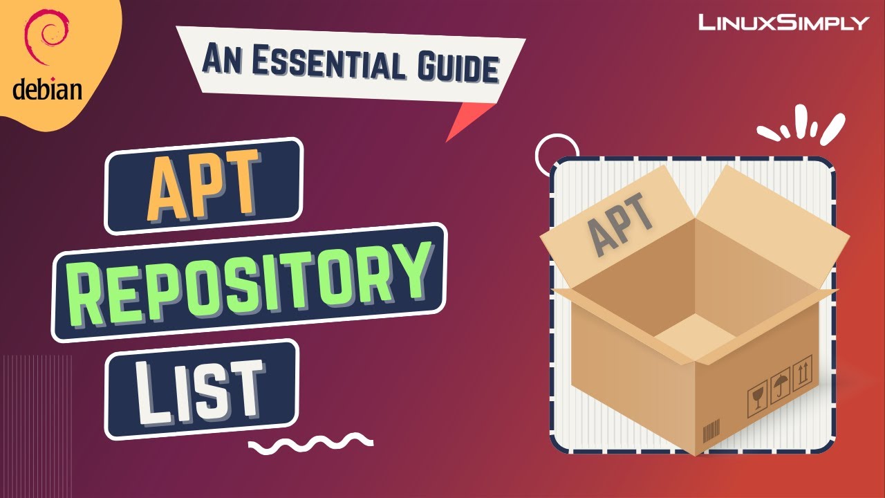 APT Repository List [An Essential Guide] | LinuxSimply