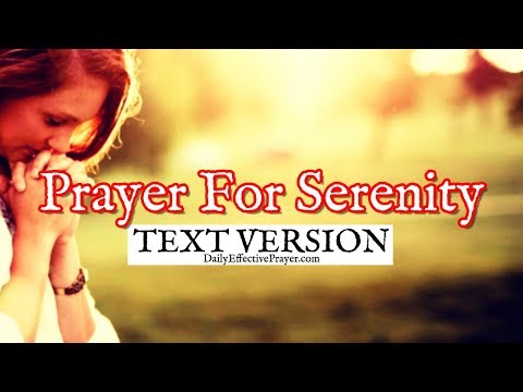 Prayer For Serenity (Text Version - No Sound) Video