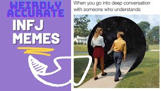 INFJ MEMES (Weirdly Accurate!!)