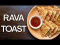 Rava Toast Recipe Suji Toast Sooji Toast Anuradha S Recipe
