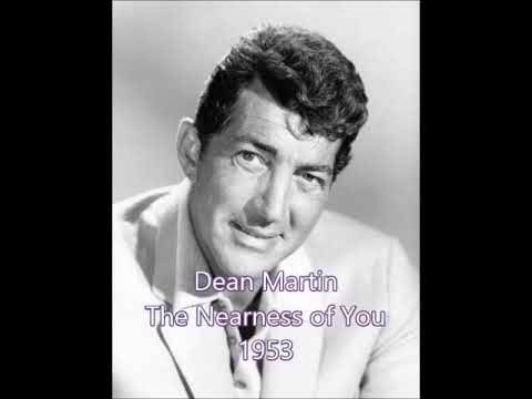 Dean Martin 'The Nearness of You' 1953