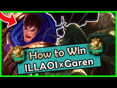 BEAT GAREN TOP! Illaoi vs Garen consistent winning strategy - League of Legends