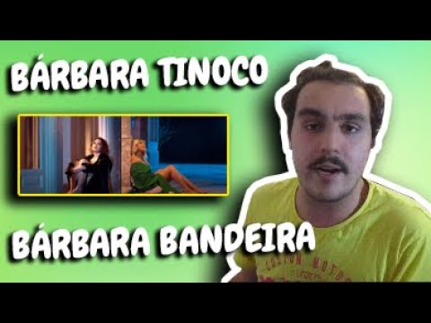 REAGI A BÁRBARA TINOCO FT.BÁRBARA BANDEIRA - CIDADE (QUE LINDO ESTE VIDEOCLIP)😍😍😍