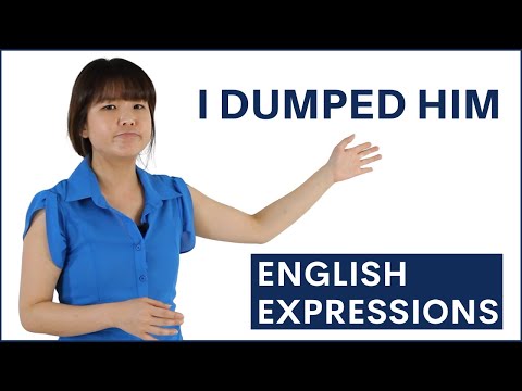 I Dumped Him!| 話す英語表現を学ぶ (I Dumped Him! | Learn Spoken English Expressions)