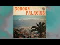 Sonora Palacios - Los Domingos