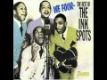 The Ink Spots - We Three (My Echo My Shadow And Me) 1940