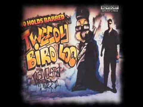 Tweedy Bird Loc / Y'all Can't Fucc With Us