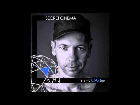 _burstcast 007 - Secret Cinema