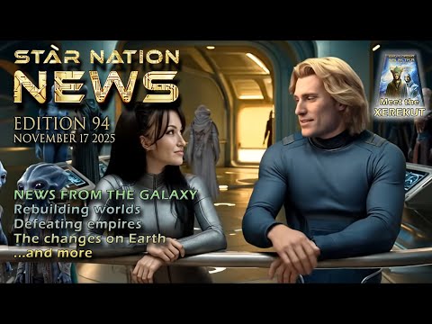 Star Nation News 94 ~ 17 11 2025