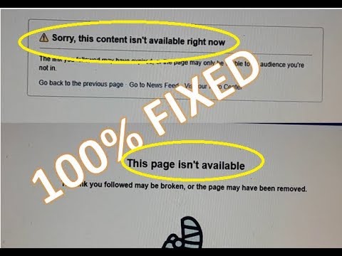 how to fix sorry, this content isn't available right now Facebook