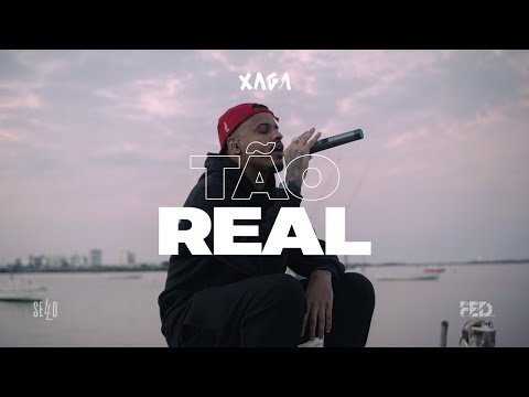 Xaga - Tão Real 🌍