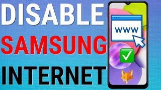 How To Delete Samsung Internet