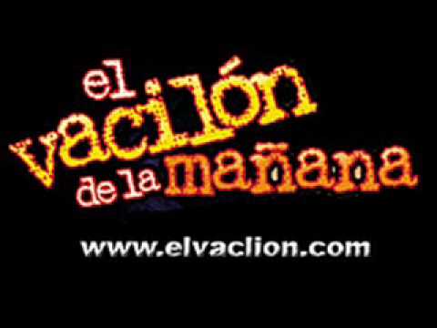 el vacilon de la manana 4