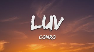 Conro - luv(drunk) (Lyrics)