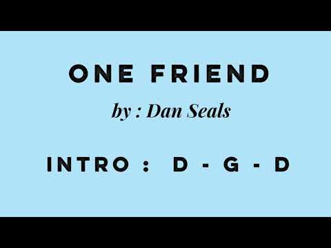 One Friend lyrics and chords