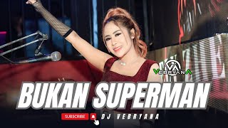 Download lagu FUNKOT - BUKAN SUPERMAN || VIRAL DJ FUNKOT TIKTOK || BY DJ VEBRYANA mp3 Download lagu FUNKOT - BUKAN SUPERMAN || VIRAL DJ FUNKOT TIKTOK || BY DJ VEBRYANA mp3