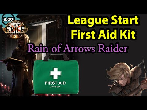 League Start First Aid Kit for my league starter - Rain of Arrows Raider POE 3.20