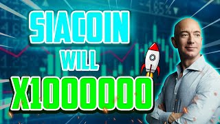 This Is Why SC WILL X1000000 - SIACOIN Price Prediction - IS IT TOO LATE TO BUY SC??