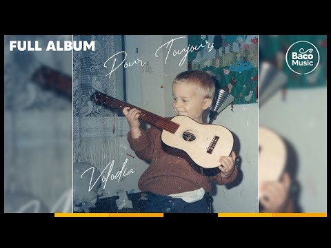 📀 Volodia - Pour toujours [Full Album]